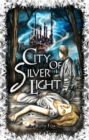 City of Silver Light - eBook