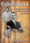 FatheringUSA : Stories and Ideas from Prominent Americans - eBook