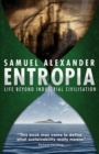 Entropia: Life Beyond Industrial Civilisation - eBook