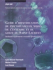 Guide d'identification du phytoplancton marin de l'estuaire et du golfe du Saint-Laurent incluant egalement certains protozoaires - eBook