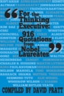 For the Thinking Executive: 916 Quotations from Nobel Laureates - eBook