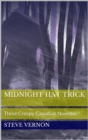 Midnight Hat Trick: Three Creepy Canadian Novellas - eBook