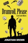 Drumroll, Please : A Lou Crasher Mystery - eBook