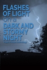 Flashes of Light on a Dark and Stormy Night: A Flash Fiction Anthology - eBook
