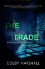 The Trade : A McKenzie McClendon Thriller - eBook