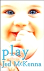 Play: A Play by Jed McKenna - eBook