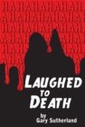 Laughed to Death - eBook