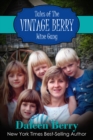 Tales of the Vintage Berry Wine Gang - eBook