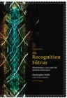 The Recognition Sutras : Illuminating a 1,000-Year-Old Spiritual Masterpiece - Book
