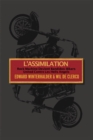 L'Assimilation : Rock Machine Devient Bandidos - Bikers United Contre Les Hells Angels - eBook