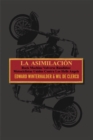 La Asimilacion : Rock Machine Volverse Bandidos - Motociclistas Unidos Contra Los Hells Angels - eBook