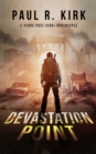 Devastation Point -5 Years Post Viral Apocalypse - eBook
