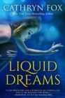 Liquid Dreams - eBook