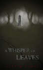 Whisper of Leaves - eBook