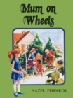 Mum On Wheels - eBook