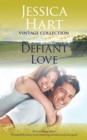 Defiant Love - eBook