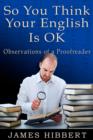 So You Think Your English Is OK - eBook