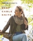 Martin Storey's Easy Cable Knits : 10 Designs with a Modern Twist - Book