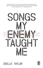Songs My Enemy Taught Me - Book
