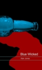 Blue Wicked - eBook