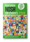 NOSH Vegetarian NOSH for Students : a fun student cookbook - Book