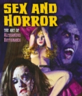 Sex And Horror: The Art Of Alessandro Biffignandi - Book