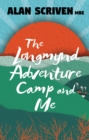 The Longmynd Adventure Camp and Me - eBook