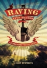 Raving Upon Thames : An Untold Story of Sixties London - Book