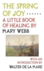 The Spring of Joy : A Little Book of Healing - Book