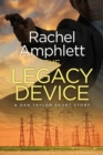 The Legacy Device (A Dan Taylor short story) - eBook