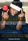 Magnolia: Home of tha Soldiers : Behind the Scenes with the Hot Boys & Cash Money Millionaires - eBook