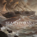 Sea of Storms : Shipwrecks of Cornwall and the Isles of Scilly - Book