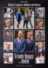 DIANA'S LEGACY: WILLIAM AND HARRY - Book