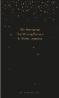 Why You Will Marry the Wrong Person - Book