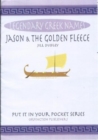 Jason & the Golden Fleece : Legendary Greek names - Book