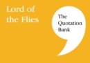 The Quotation Bank : Lord of the Flies GCSE Revision and Study Guide for English Literature 9-1 - Book