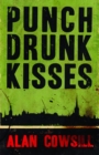 Punch Drunk Kisses - eBook
