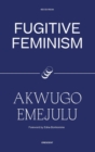 Fugitive Feminism - Book