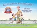 As-tu Rempli Un Seau Aujourd'hui?: Le Bonheur Quotidien Explique Aux Enfants - Book