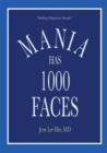 Mania Has 1000 Faces: Making Diagnosis Simple - eBook