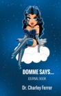 Domme Says - eBook