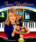 Jazzy Vegetarian : Lively Vegan Cuisine That's Easy and Delicious 10th Anniversary Edition - Book