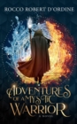 Adventures of a Mystic Warrior - eBook