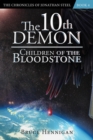 The 10th Demon : Children of the Bloodstone - eBook