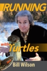 Running With Turtles - eBook