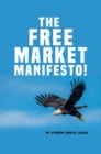 The Free Market Manifesto! - eBook