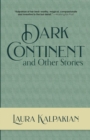 Dark Continent : and Other Stories - eBook
