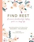 Find Rest: A Women's Devotional for Lasting Peace in a Busy Life - Book