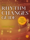 The Rhythm Changes Guide - Book