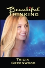 Beautiful Thinking : Wisdom, Courage and Grace - eBook